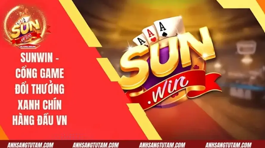 Sunwin The Ultimate Destination for Online Gaming