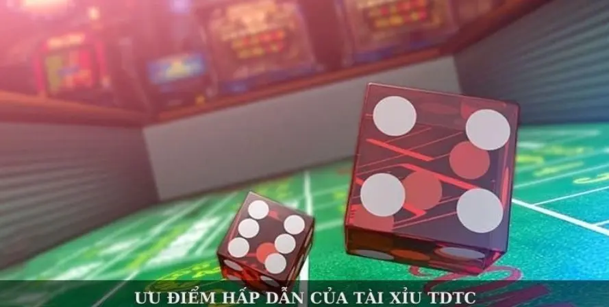 Tài Xỉu TDTC – Experience Top Betting, Big Winning Opportunities